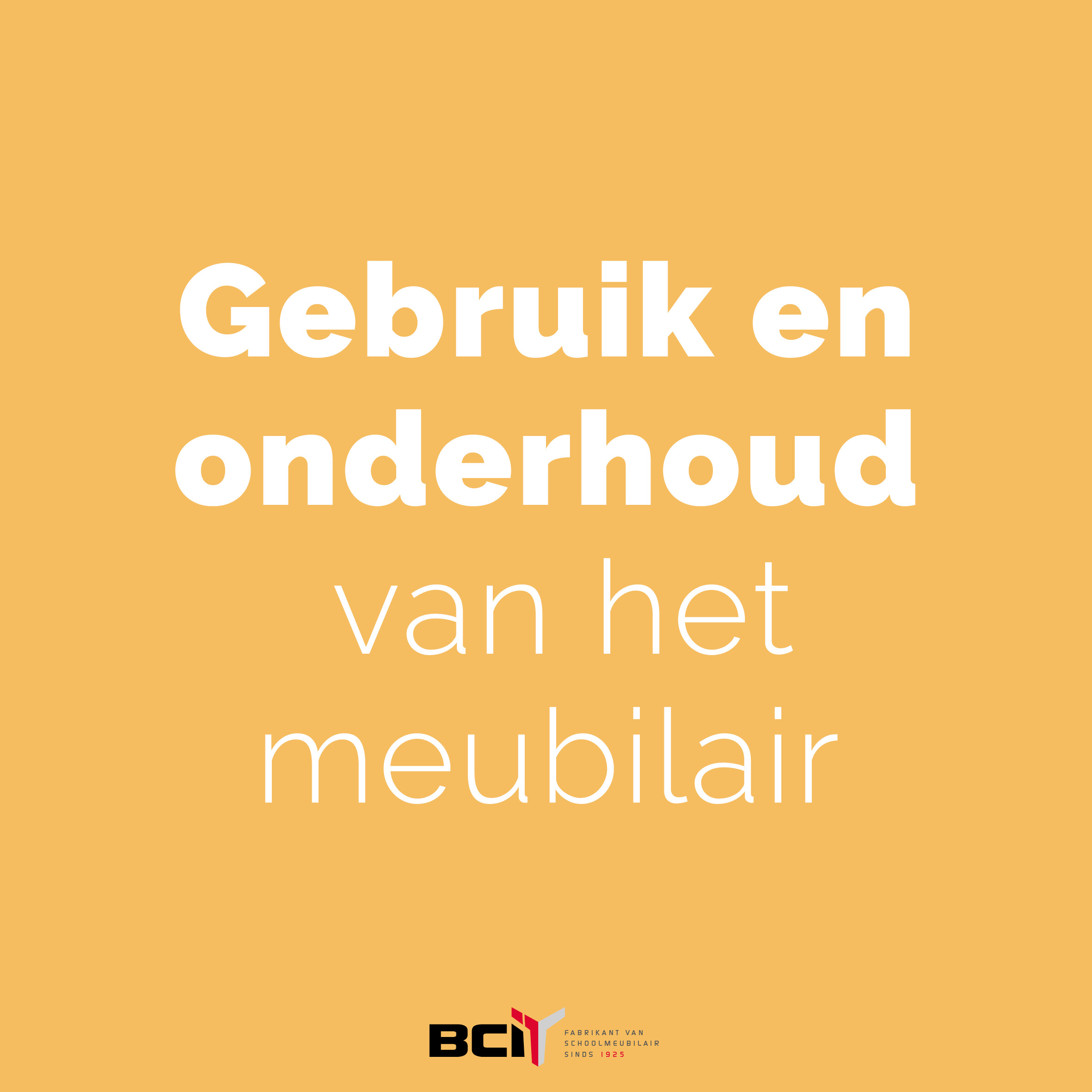 BCI gebruik en onderhoud van uw meubilair