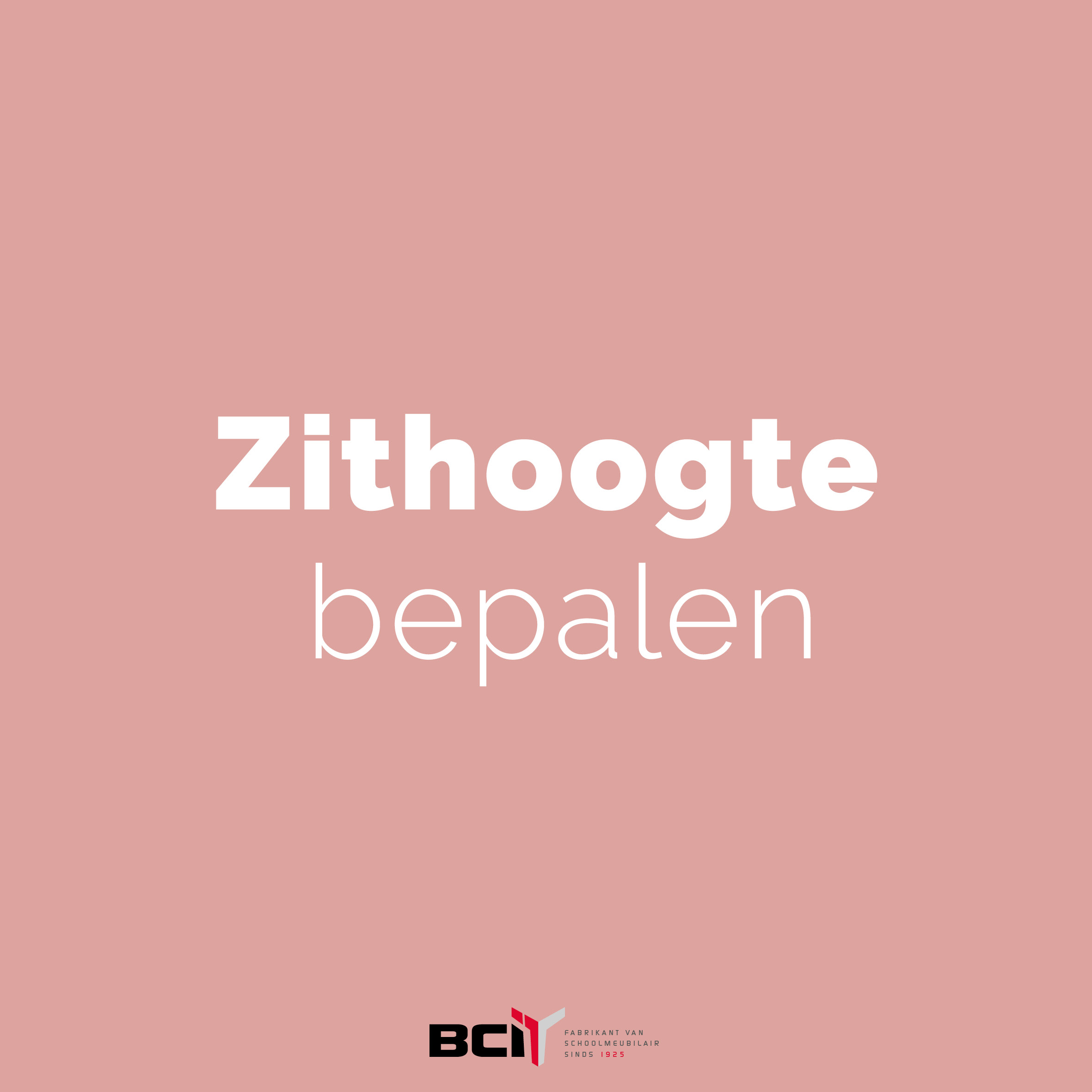 BCI zithoogte bepalen